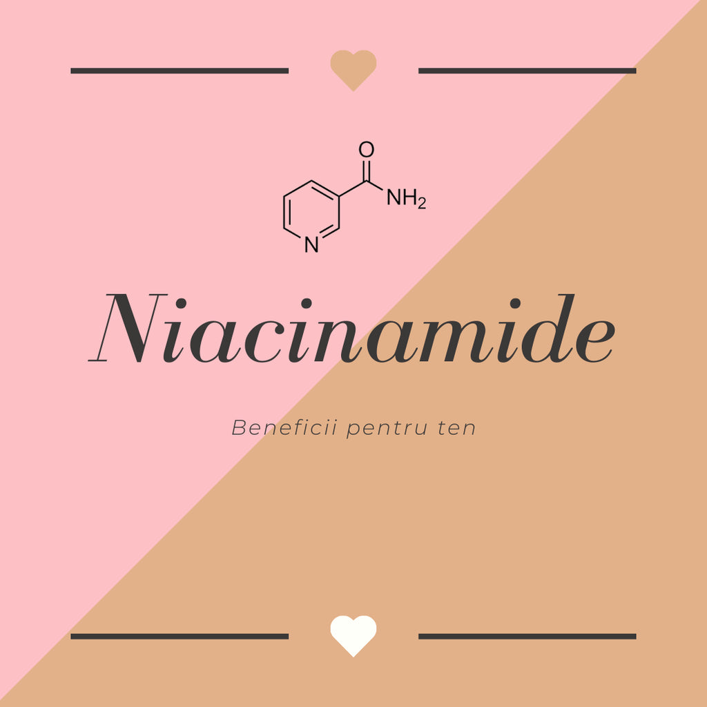 Niacinamide - beneficii pentru ten - WowSkin Romania